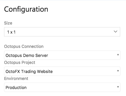 Octopus Deploy Status widget configuration showing connection, project, and environment fields